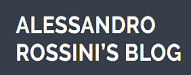 ALESSANDRO ROSSINIS BLOG